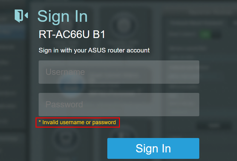 chikane Rejsende købmand Bogholder Wireless] Troubleshooting - I can't login to ASUS Router WEB GUI via the  username and the password | Official Support | ASUS Global